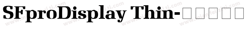 SFproDisplay Thin字体转换